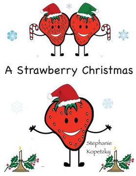 portada A Strawberry Christmas (in English)