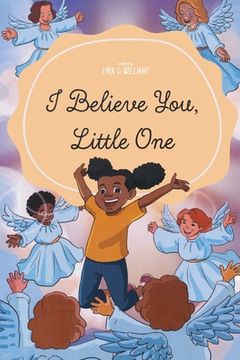 portada I Believe You, Little One (in English)