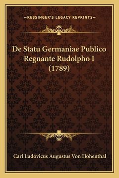 portada De Statu Germaniae Publico Regnante Rudolpho I (1789) (en Latin)