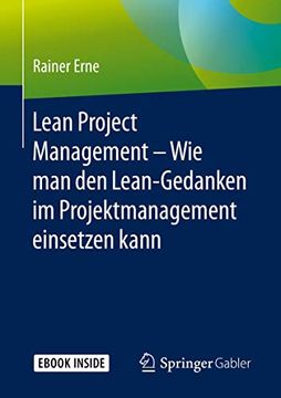 portada Lean Project Management – wie man den Lean-Gedanken im Projektmanagement Einsetzen Kann