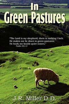 portada in green pastures (en Inglés)