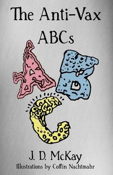 portada The Anti-Vax ABCs (en Inglés)