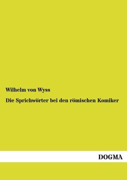 portada Die Sprichwoerter bei den roemischen Komikern (German Edition)