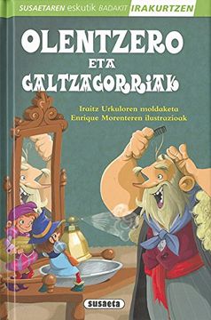 portada Olentzero eta Galtzagorriak (Susaetaren Eskutik Irakurri - 2. Maila) (en Euskera)