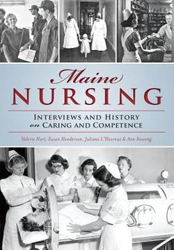 portada Maine Nursing: Interviews and History on Caring and Competence (in English)