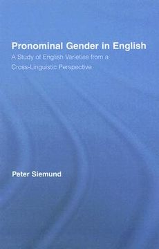 portada pronominal gender in english: a study of english varieties from a cross-linguistic perspective