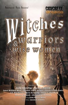 portada Witches, Warriors, and Wise Women (en Inglés)