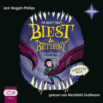 portada Biest & Bethany - Eine Schleimige Überraschung | 3: Monster Drin! , Vollständige Lesung Gelesen von Mechthild Großmann, 1 Mp3-Cd | ca. 390 Min. (Biest & Bethany, 3) (in German)