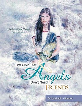 portada i was told that angels don't need friends (en Inglés)