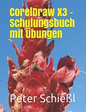 portada Coreldraw x3 - Schulungsbuch mit Übungen (en Alemán)
