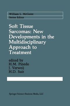 portada soft tissue sarcomas: new developments in the multidisciplinary approach to treatment