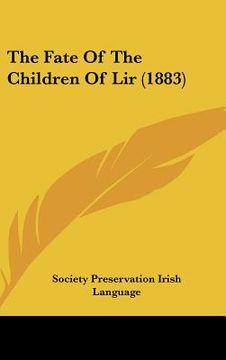 portada the fate of the children of lir (1883) (en Inglés)