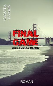 portada Final Game: Was am Ende bleibt (en Alemán)