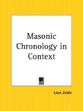 portada masonic chronology in context