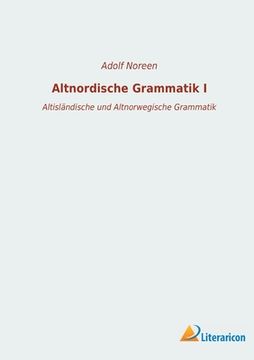 portada Altnordische Grammatik I: Altisländische und Altnorwegische Grammatik (en Alemán)