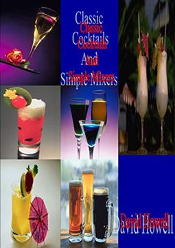 portada Classic Cocktails and Simple Mixers (en Inglés)