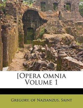 portada [Opera omnia Volume 1 (in Latin)