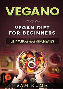 portada Vegano: Dieta Vegana Para Principiantes
