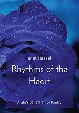portada Rhythms of the Heart: A Life'S Collection of Poetry (en Inglés)