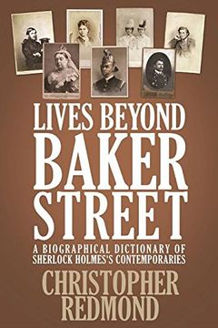 portada Lives Beyond Baker Street: A Biographical Dictionary of Sherlock Holmes's Contemporaries (en Inglés)