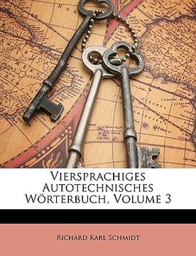portada Viersprachiges Autotechnisches Worterbuch, Volume 3 (en Alemán)