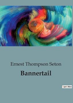 Bannertail (en Inglés)