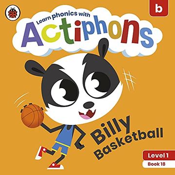 portada Actiphons Level 1 Book 18 Billy Basketball: Learn Phonics and get Active With Actiphons! 