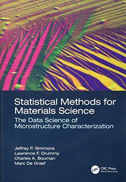 portada Statistical Methods for Materials Science: The Data Science of Microstructure Characterization (en Inglés)