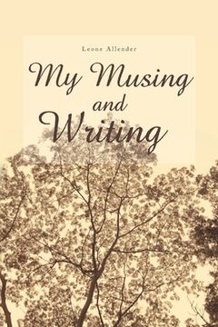 portada My Musing and Writing (en Inglés)