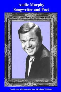 portada Audie Murphy Songwriter and Poet (in English)