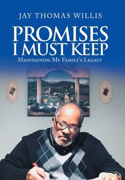 portada Promises I Must Keep: Maintaining My Family's Legacy (en Inglés)