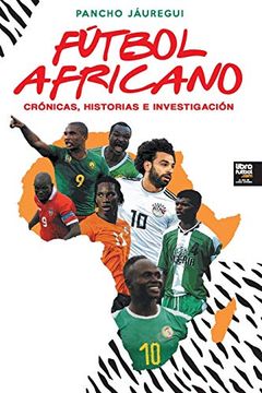 portada Fútbol Africano: Crónicas, Historias e Investigación