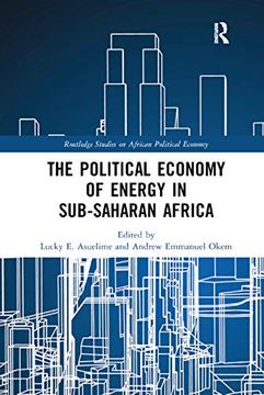 portada The Political Economy of Energy in Sub-Saharan Africa (Routledge Studies on the Political Economy of Africa) 