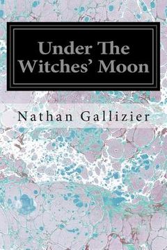 portada Under The Witches' Moon (en Inglés)