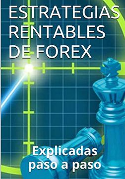 portada Estrategias Rentables de Forex: Explicadas Paso a Paso (in Spanish)