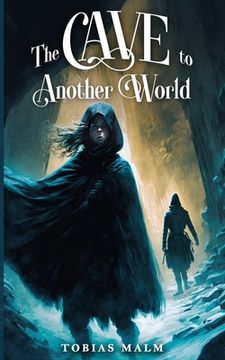 portada The Cave to Another World (en Inglés)