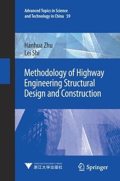 portada Methodology of Highway Engineering Structural Design and Construction (en Inglés)