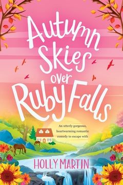portada Autumn Skies over Ruby Falls: Large Print edition