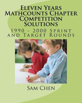 portada eleven years mathcounts chapter competition solutions