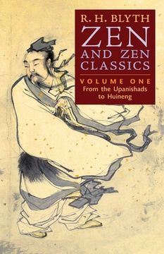 portada Zen and Zen Classics (Volume One): From the Upanishads to Huineng