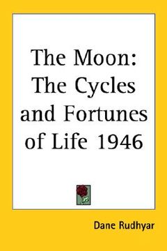 portada the moon: the cycles and fortunes of life 1946