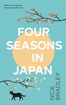 portada Four Seasons in Japan: The new Novel From the Author of the cat and the City
