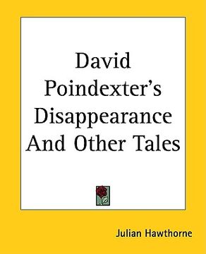 portada david poindexter's disappearance and other tales (en Inglés)