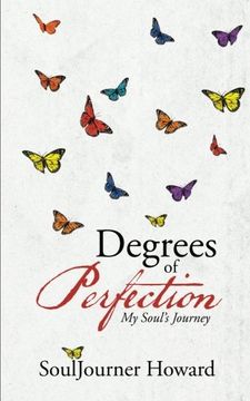 portada Degrees of Perfection: My Soul's Journey