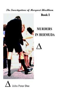 portada murders in bermuda: the investigations of margaret blackburn. book i (in English)