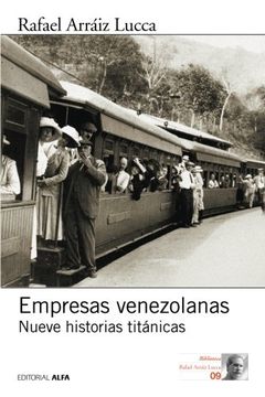 portada Empresas Venezolanas: Nueve Historias Titánicas (in Spanish)