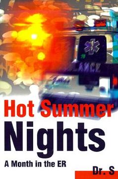 portada hot summer nights: a month in the er (en Inglés)