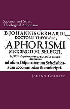 portada Succinct and Select Theological Aphorisms: In Twenty-Three Chapters Containing the Core of all Theology 