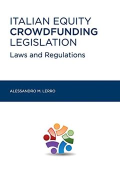 portada Italian Equity Crowdfunding Legislation: Laws and Regulations