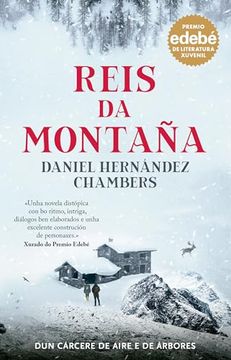 portada Reis da Montaña. Premio Edebé de Literatura Xuvenil 2024 (in Galician)